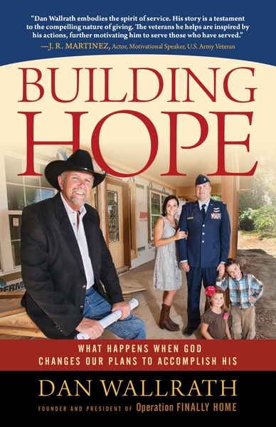 Building Hope: What Happens When God Changes Our Plans to Accomplish His
