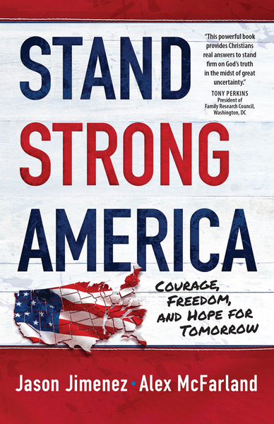 Stand Strong America: Courage, Freedom, and Hope for Tomorrow