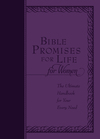 Bible Promises for Life for Women: The Ultimate Handbook for Your Every Need