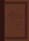 Bible Promises for Life: The Ultimate Handbook for Your Every Need