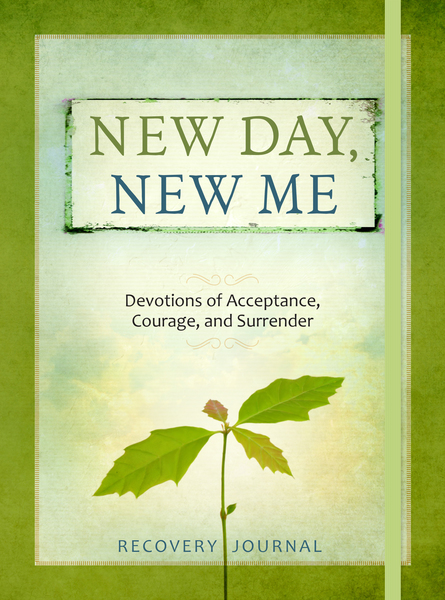 New Day, New Me: Devotions of Acceptance, Courage, and Surrender