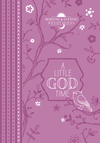 A Little God Time: Morning & Evening Devotional