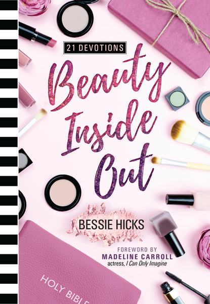 Beauty Inside Out: 21 Devotions