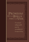 Promesas de la Biblia para la vida: Un manual indispensable para cada una de sus necesidades