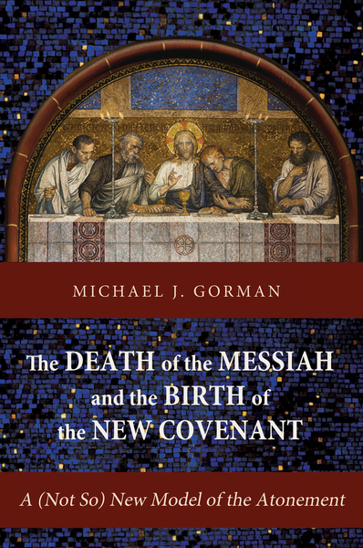 Death of the Messiah and the Birth of the New Covenant