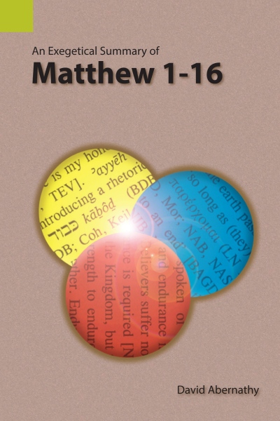 Exegetical Summary: Matthew 1-16 (SILES)