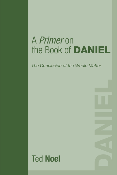 Primer on the Book of Daniel