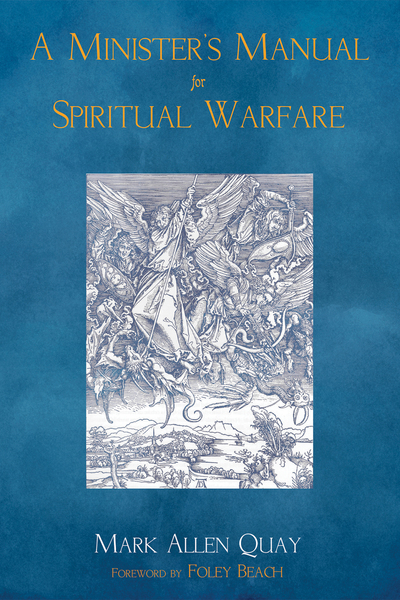Minister’s Manual for Spiritual Warfare