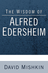 Wisdom of Alfred Edersheim