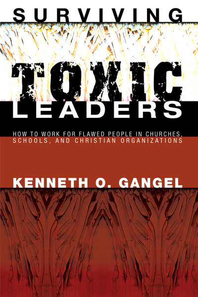 Surviving Toxic Leaders
