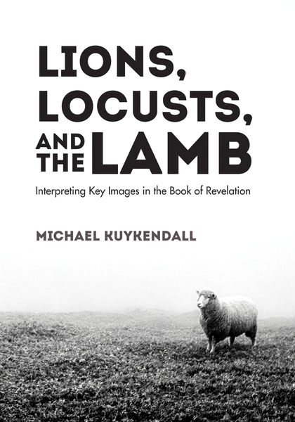 Lions, Locusts, and the Lamb