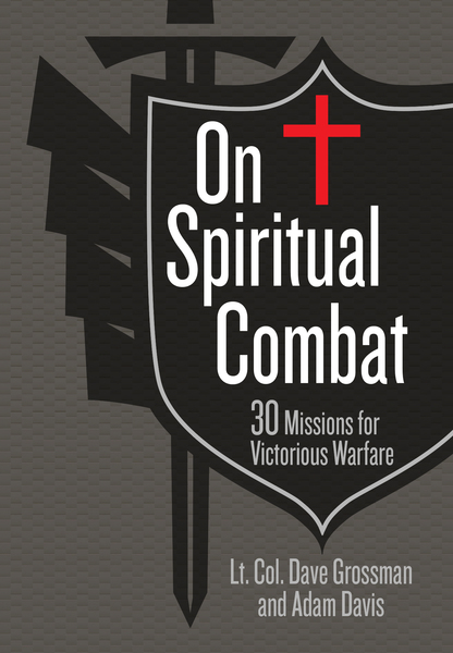On Spiritual Combat: 30 Missions for Victorious Warfare