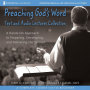 Preaching God's Word Text & Audio Lecture Collection