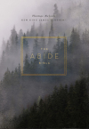 NKJV Abide Bible