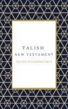 Talish New Testament, Tolışə zıvonədə İncil