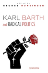 Karl Barth and Radical Politics, Second Edition
