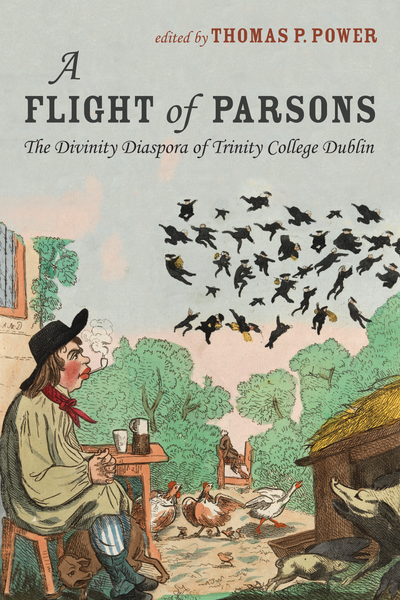 Flight of Parsons: The Divinity Diaspora of Trinity College Dublin
