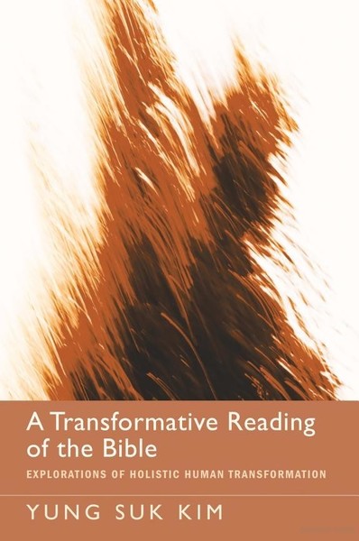 Transformative Reading of the Bible