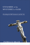 Stewards of the Mysteries of God