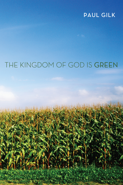 Kingdom of God Is Green