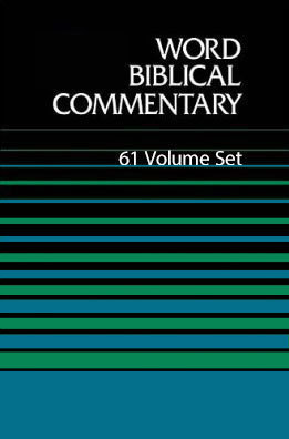Word Biblical Commentary (WBC), Old and New Testament Set (61 Vols.)