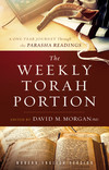 The Weekly Torah Portion: A One-Year Journey Through the Parasha Readings