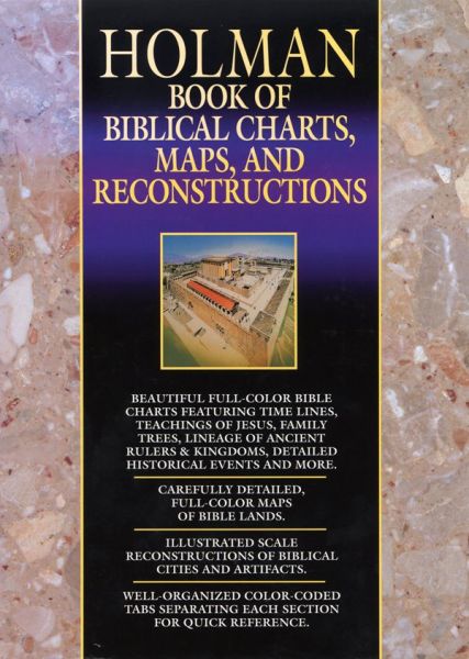 Holman Book of Biblical Charts, Maps, and Reconstructions