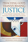Preaching God's Transforming Justice: A Lectionary Commentary, Year C