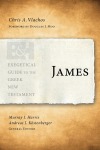 Exegetical Guide to the Greek New Testament: James - EGGNT