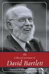 Collected Sermons of David Bartlett