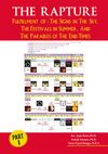 Rapture Part I: Fullfillment of : The Signs in The Sky, The Festivals in Summer, and The Parables of The End Times