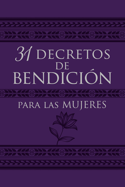 31 decretos de bendición para las mujeres