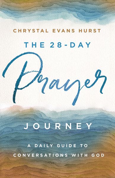 28-Day Prayer Journey: A Daily Guide to Conversations with God