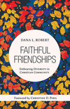 Faithful Friendships: Embracing Diversity in Christian Community