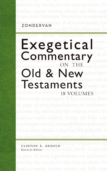 Zondervan Exegetical Commentary Series (18 Vols.) - ZECNT & ZECOT
