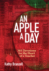 An Apple a Day (2nd edition): 365 Devotions for the Heart of a Teacher