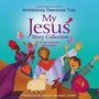 My Jesus Story Collection: 18 New Testament Bible Stories