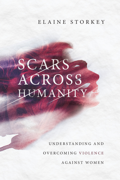 Scars Across Humanity: Understanding and Overcoming Violence Against Women