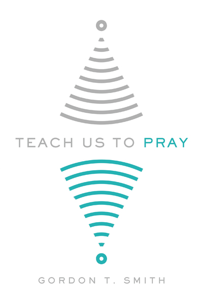 Teach Us to Pray