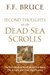 Second Thoughts on the Dead Sea Scrolls