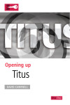 Opening Up Titus - OUB