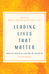 Leading Lives That Matter: What We Should Do and Who We Should Be, 2nd ed.