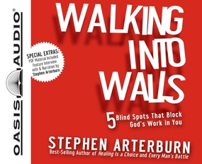 Walking Into Walls: 5 Blind Spots That Block God's Work in You