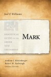Exegetical Guide to the Greek New Testament: Mark - EGGNT