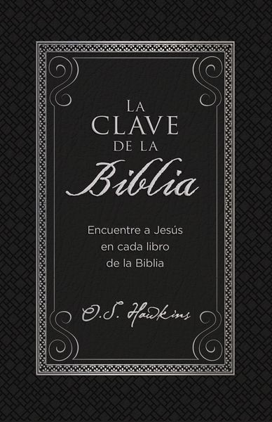 clave de la Biblia: Encuentre a Jesús en cada libro de la Biblia