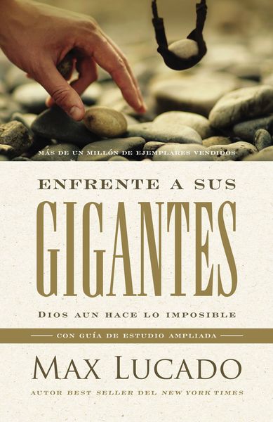 Enfrente a sus gigantes: Dios aún hace lo imposible