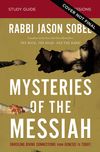 Mysteries of the Messiah Study Guide