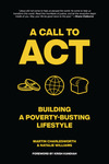 A Call to Act: Developing a Poverty-Busting Lifestyle