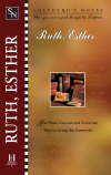 Shepherd's Notes: Ruth and Esther