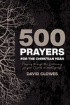 500 Prayers for the Christian Year